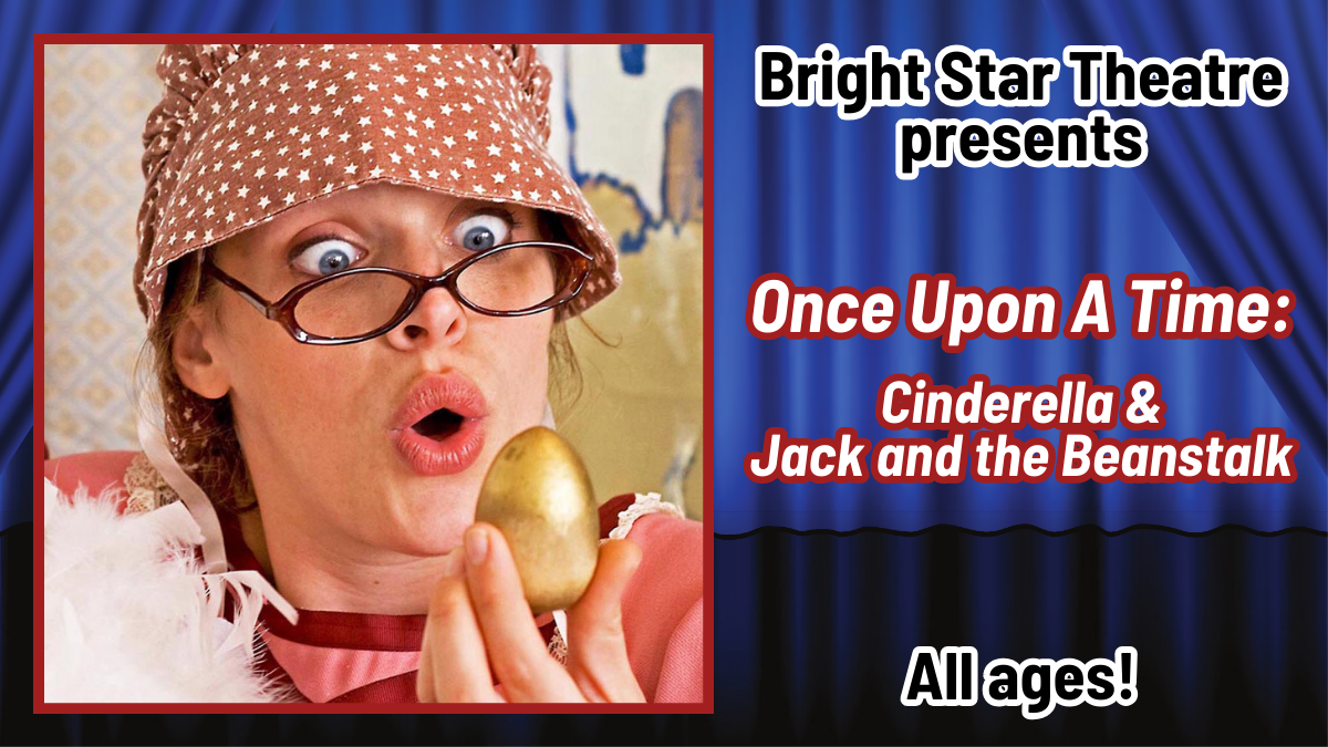 East Baton Rouge Parish Library| image: Bright Star Theatre – Once Upon a Time – LocalHop Graphic