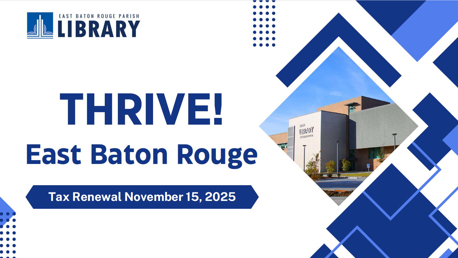 East Baton Rouge Parish Library| image: THRIVE_slide1